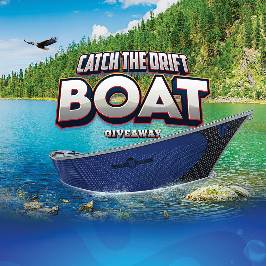 Catch the Drift Boat Giveaway – Drawings Catch the Drift Boat Giveaway – Drawings