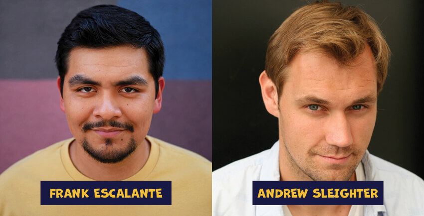 Comedy Nights – Frank Escalante and Andrew Sleighter Comedy Nights – Frank Escalante and Andrew Sleighter