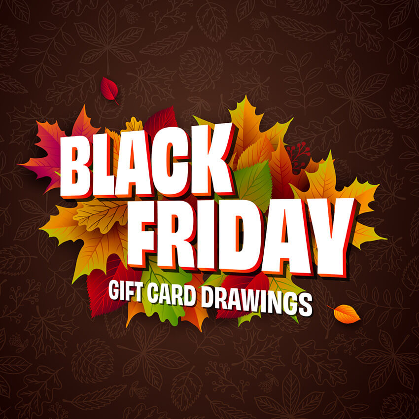 Black Friday Gift Card Drawings