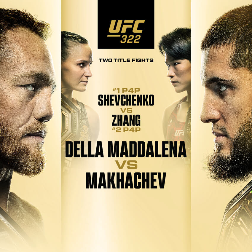 UFC 322: Della Maddalena vs. Makhachev UFC 322: Della Maddalena vs. Makhachev