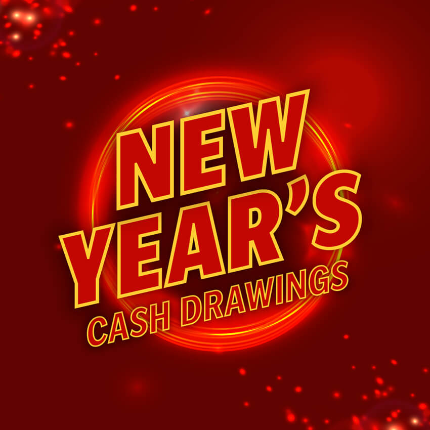New Year's Cash Drawings