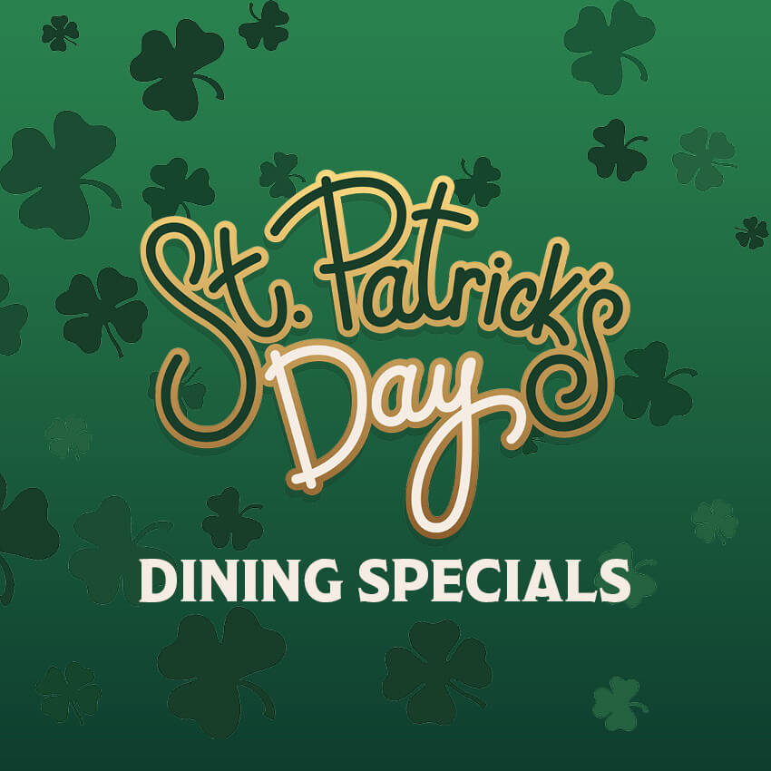 St Patricks Dining Specials