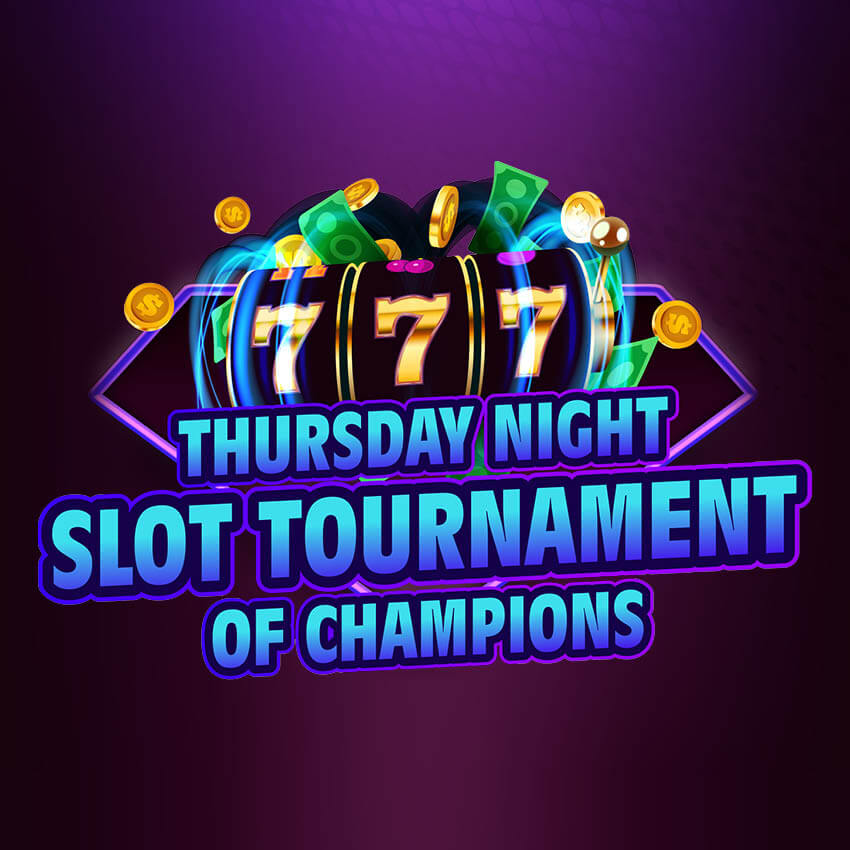 2605 Thursday Night Slot Tournament Web