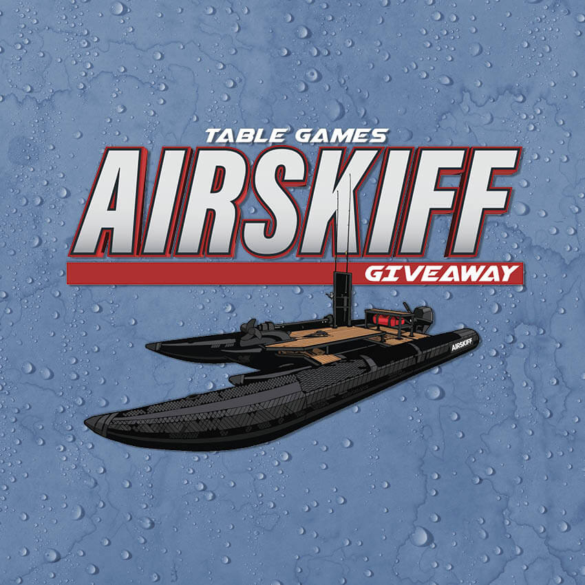 Table Games Airskiff Giveaway