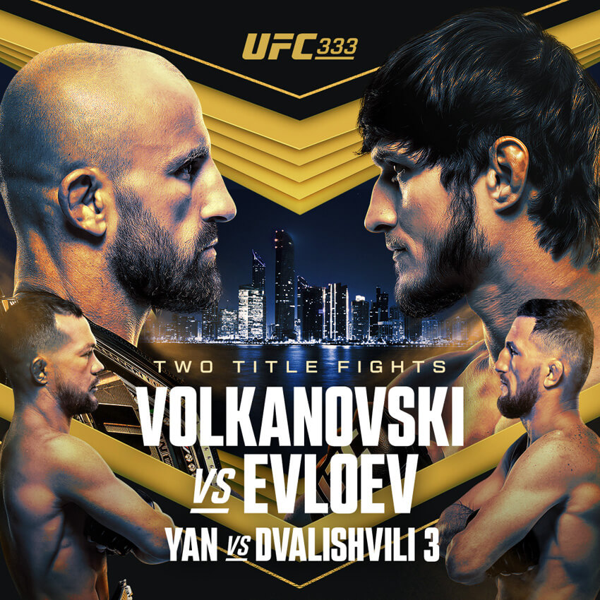 UFC 333: Volkanovski vs Evloev